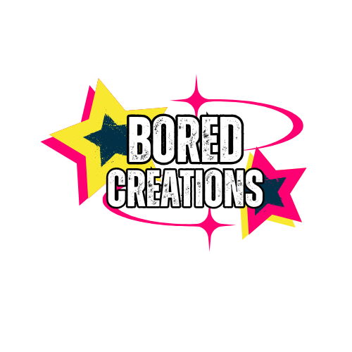 BORED. CREATIONS